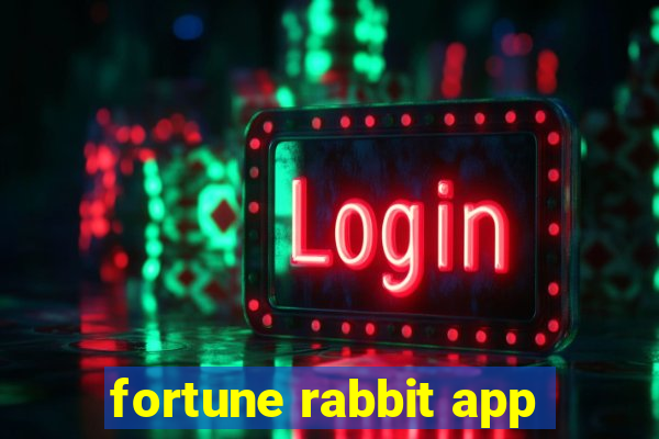 fortune rabbit app